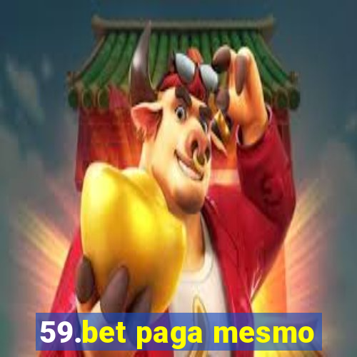 59.bet paga mesmo